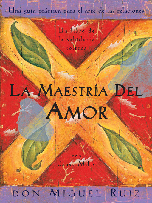 Title details for La maestría del amor by don Miguel Ruiz - Available